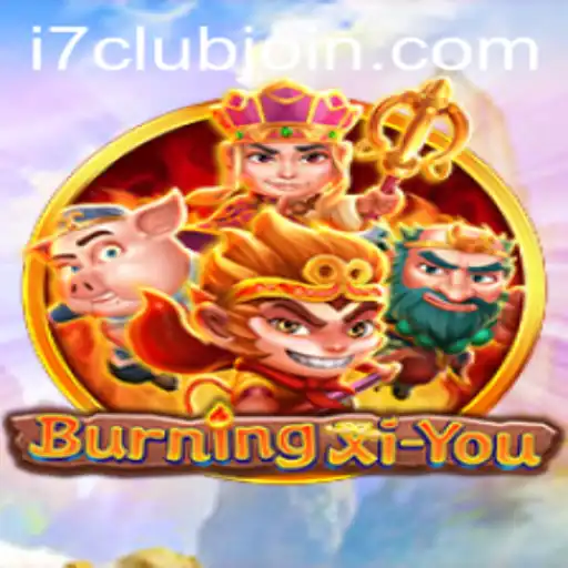 Exploring the Adventure: BurningXiYou - A Journey Through Myth and Strategy