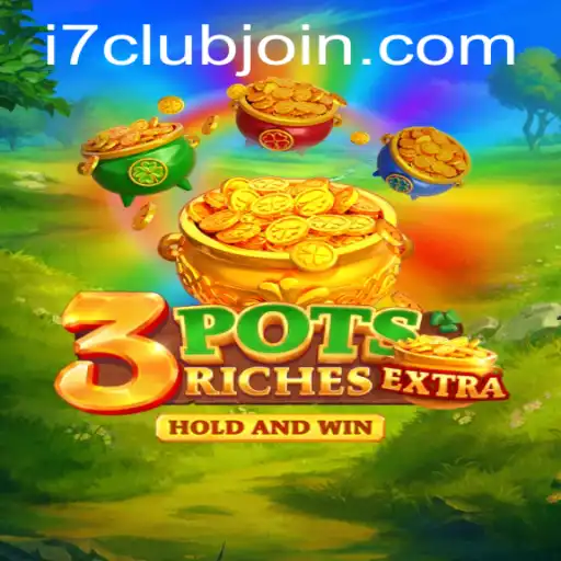 Dive into the Thrilling World of 3potsExtra at i7Club.com