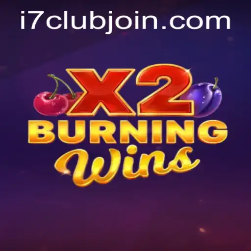 Exploring the Excitement of BurningWinsX2 at i7Club.com