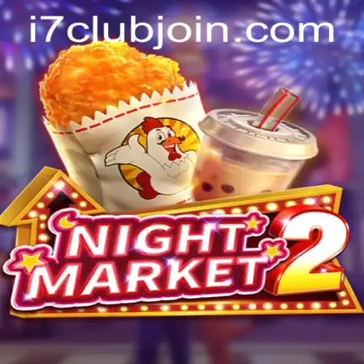 Exploring the Thrills and Adventures of NightMarket2