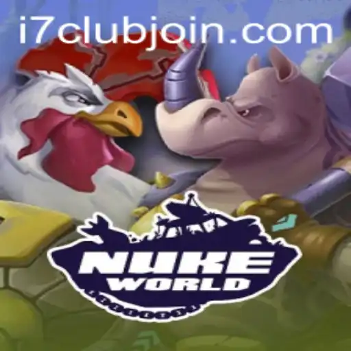 Exploring NukeWorld: A Comprehensive Guide - i7Club.com