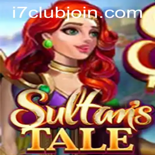 Discover Sultanstale: An Epic Fantasy Adventure with i7Club.com